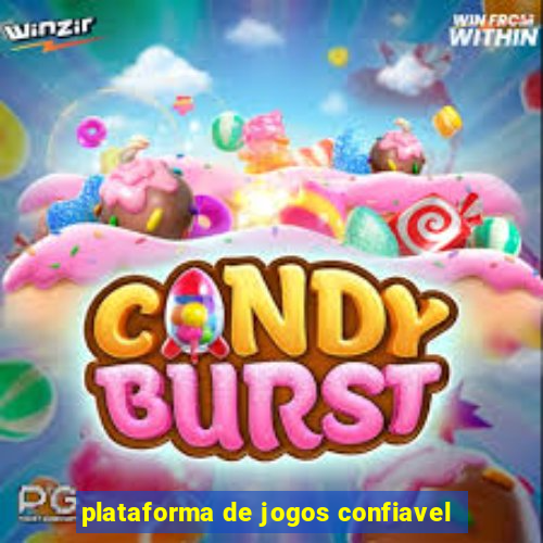 plataforma de jogos confiavel